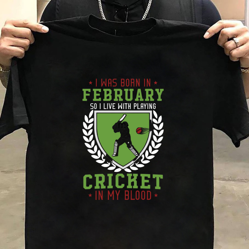 CRICKET FEVER: BORN IN FEBRUARY